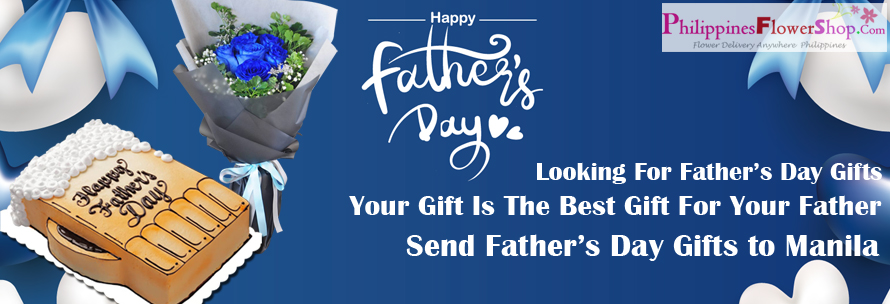 Send Fathers Day Gifts to Manila Philippines